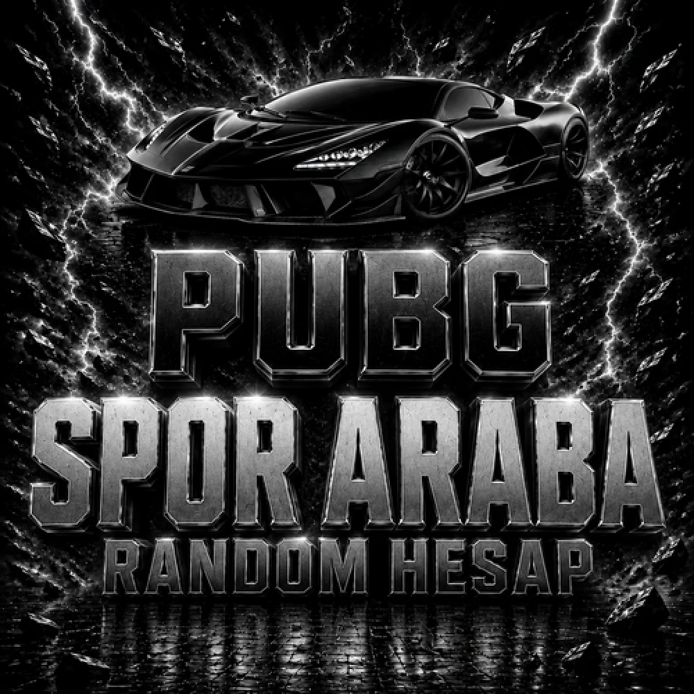 SPOR ARABA PUBGM RANDOM HESAP